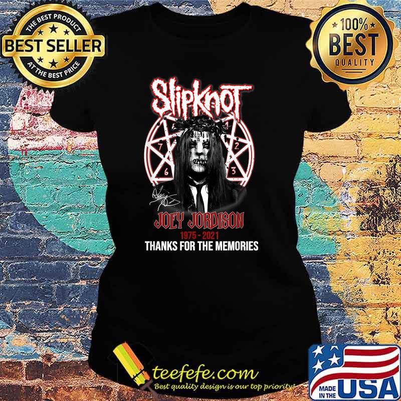 Slipknot Joeys Jordisons Thanks For The Memories T-Shirt Ladies tee Slipknot Joeys Jordisons Thanks For The Memories T-Shirt Ladies tee