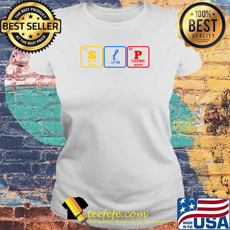 SLP Chemistry Chemical Elements Speech Language Pathology T-Shirt Laides tee SLP Chemistry Chemical Elements Speech Language Pathology T-Shirt Laides tee