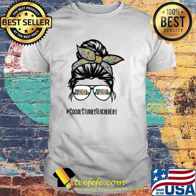Social Studies Teacher life messy bun back to school 2021 T-Shirt
