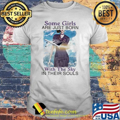 Some girls are just born with the sky in their souls air plane purple shirt