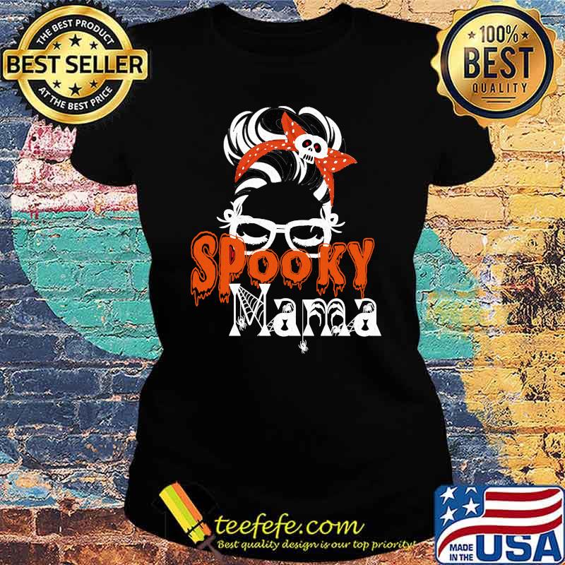 Spooky Mama Messy Buns hair Halloween T-Shirt Ladies tee Spooky Mama Messy Buns hair Halloween T-Shirt Ladies tee