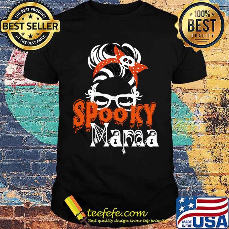 Spooky Mama Messy Buns hair Halloween T-Shirt Spooky Mama Messy Buns hair Halloween T-Shirt