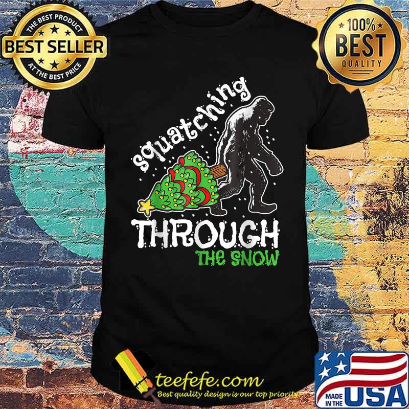 Squatching Through The Snow Bigfoot Christmas Tree T-Shirt Squatching Through The Snow Bigfoot Christmas Tree T-Shirt