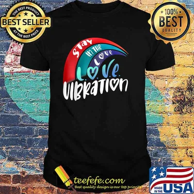 Stay in the Love Vibration L.O.V.E. Rainbow T-Shirt