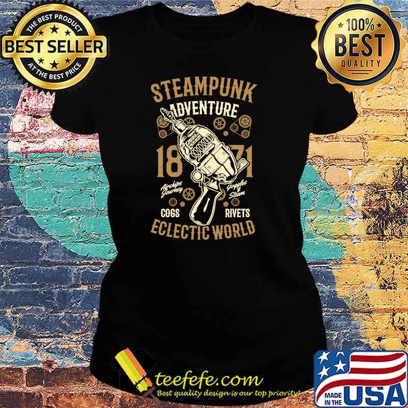 Steam Punk Adventure Eclectic 1871 World Goggles T-Shirt Ladies tee Steam Punk Adventure Eclectic 1871 World Goggles T-Shirt Ladies tee