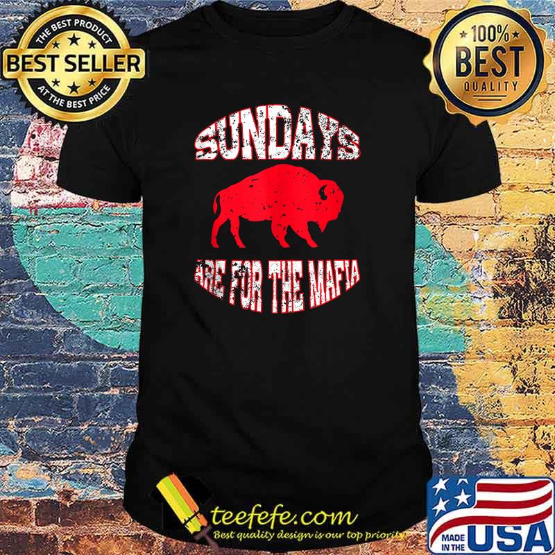 Sundays Are For The Mafia T-Shirt