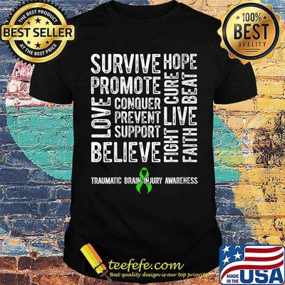 Survive Hope Promote Conquer Prevent Support Believe Traumatic Brain Injury Warrior T-Shirt