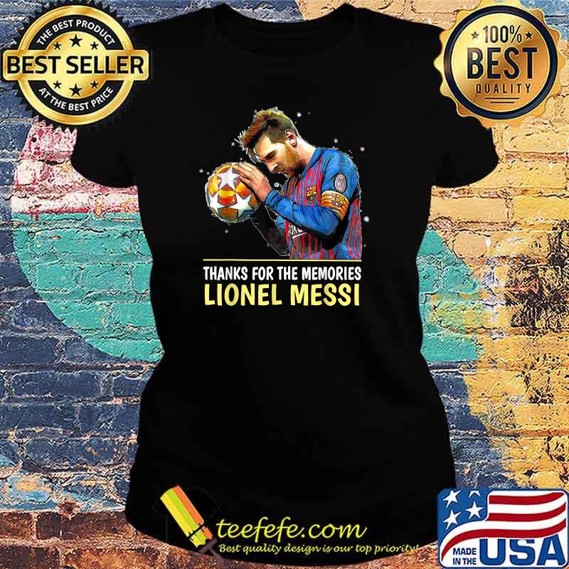 Thank you for the memories Leonel Messi 2000-2021 FC-B T-Shirt Ladies tee Thank you for the memories Leonel Messi 2000-2021 FC-B T-Shirt Ladies tee