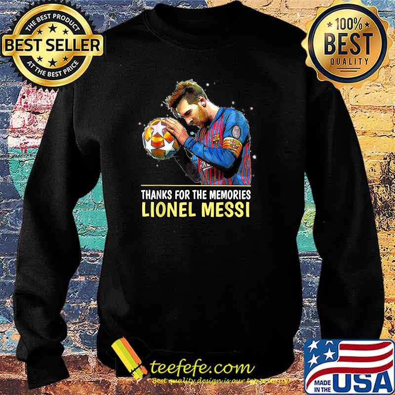 Thank you for the memories Leonel Messi 2000-2021 FC-B T-Shirt Sweater Thank you for the memories Leonel Messi 2000-2021 FC-B T-Shirt Sweater