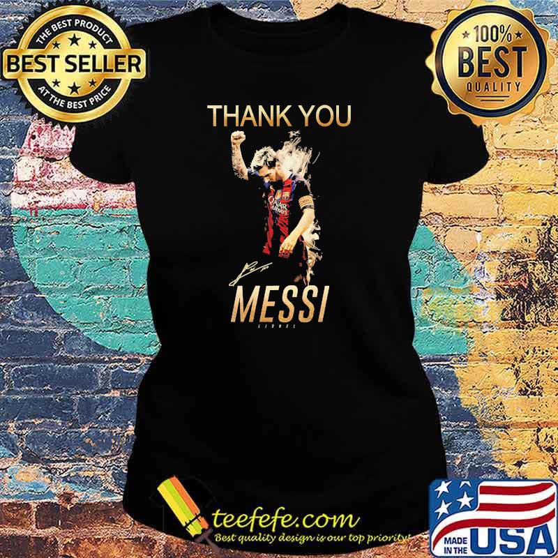Thank you messi legend signature Ladies tee Thank you messi legend signature Ladies tee