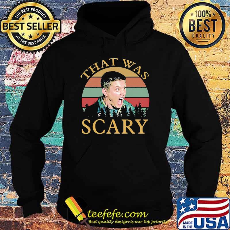 That was scary vintage Hoodie That was scary vintage Hoodie