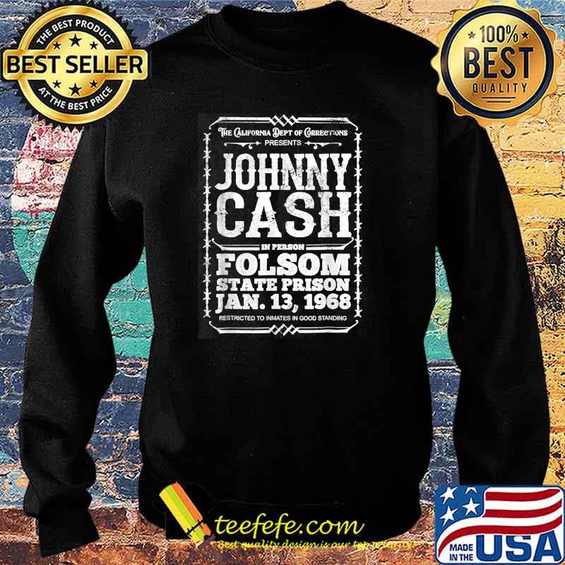 THe California Dept Of Corrections Johny Cash T-Shirt Sweater THe California Dept Of Corrections Johny Cash T-Shirt Sweater