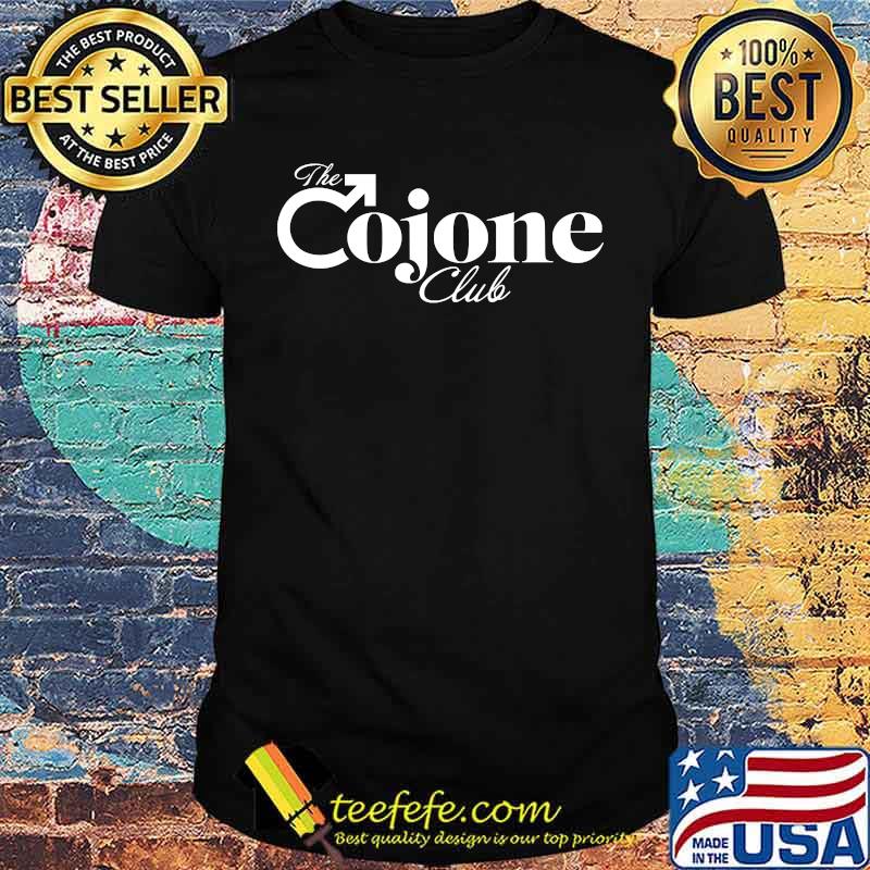 The Cojone Club T-Shirt