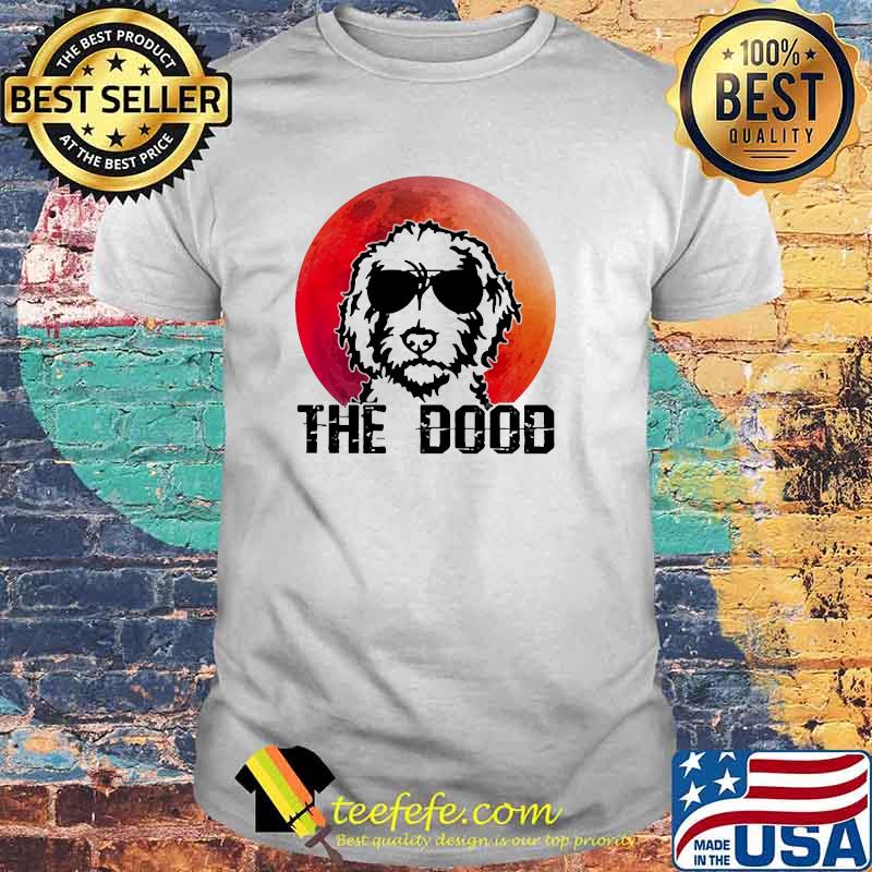 The Dood For Goldendoodle Blood Moon Shirt