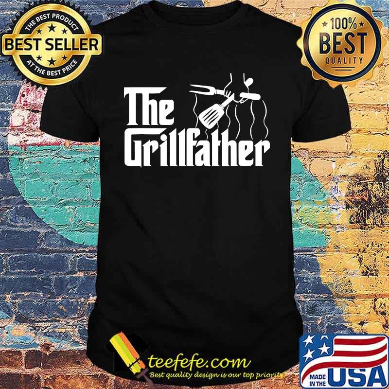 The Grillfather BBQ Grill Shirt The Grillfather BBQ Grill Shirt