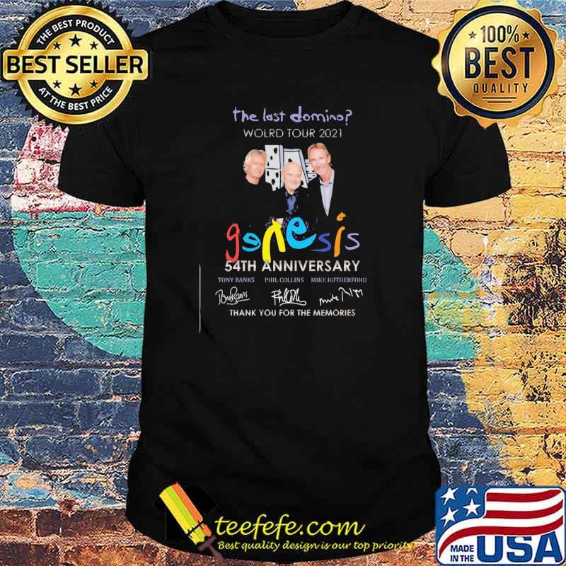 The Last Domino World Tour 2021 Genesis 54th Anniversary Thank You For The Memories Shirt