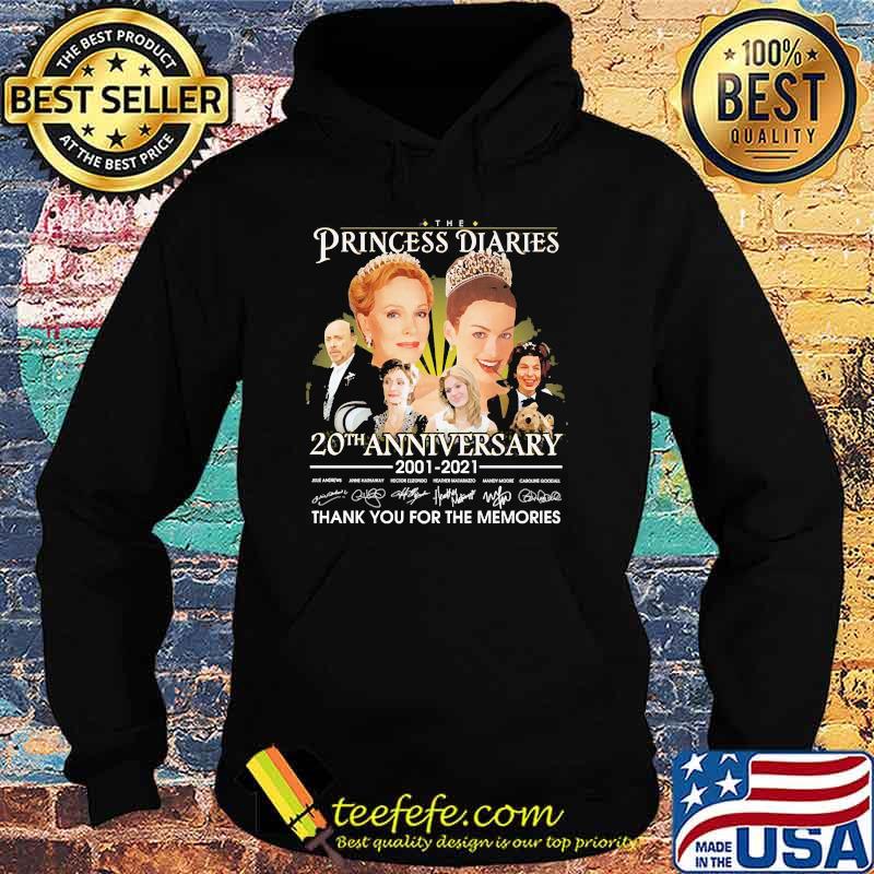 The Princess diaries 20th anniversary 2001 2021 thank you for the memories signatures Hoodie The Princess diaries 20th anniversary 2001 2021 thank you for the memories signatures Hoodie