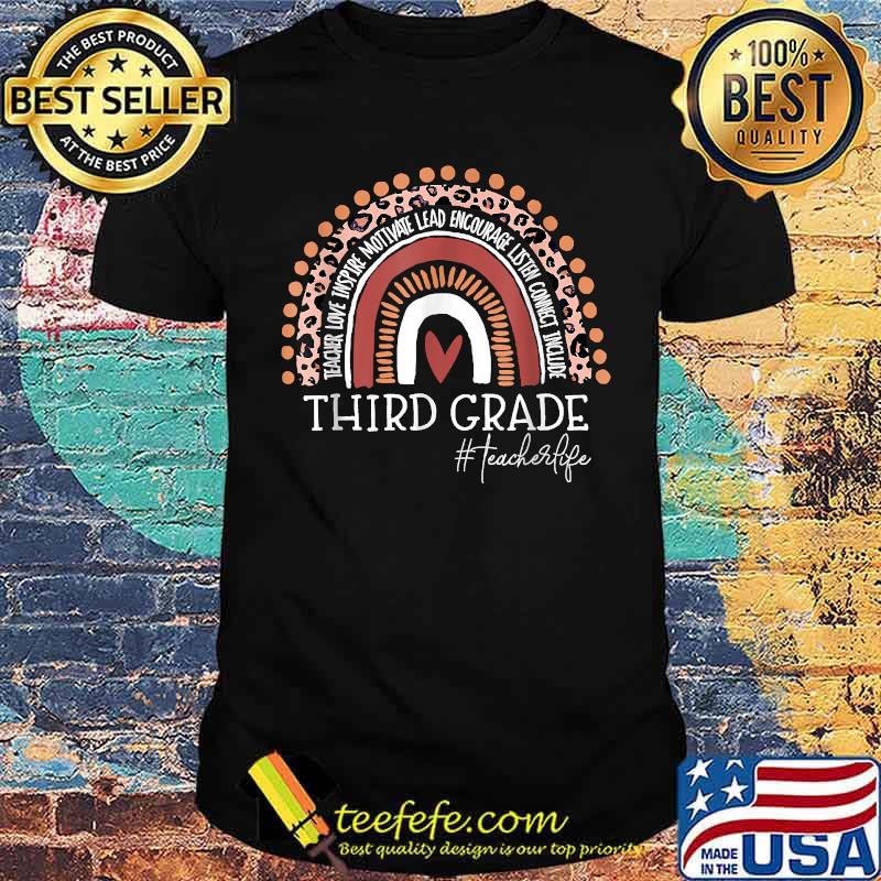 Third Grade Teacher Leopard Rainbow 3rd Grade Teacher Life T-Shirt
