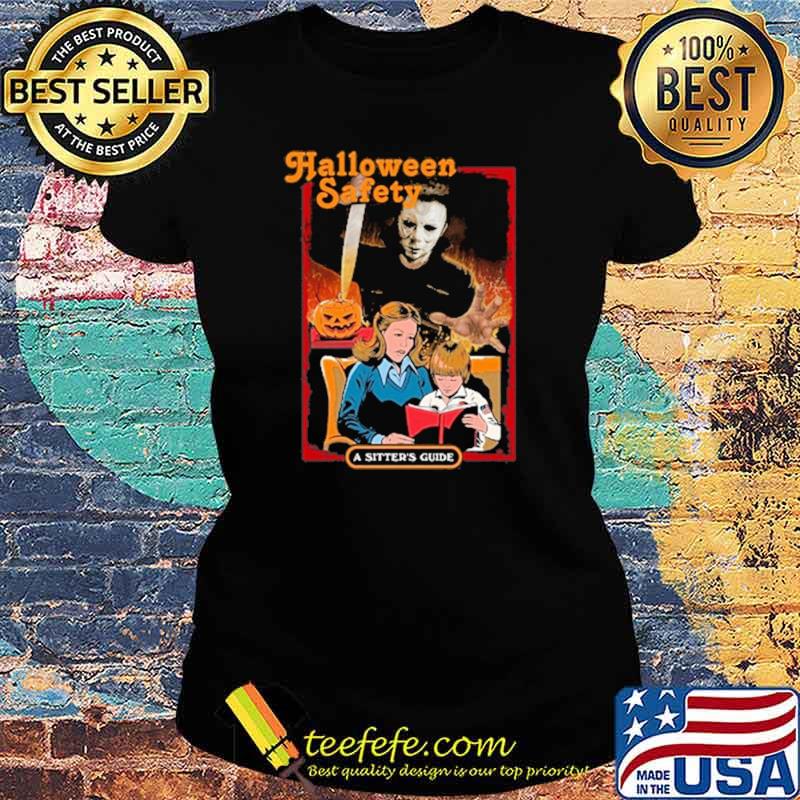 Top halloween Safety A Sister's Guide Shirt Ladies tee Top halloween Safety A Sister's Guide Shirt Ladies tee