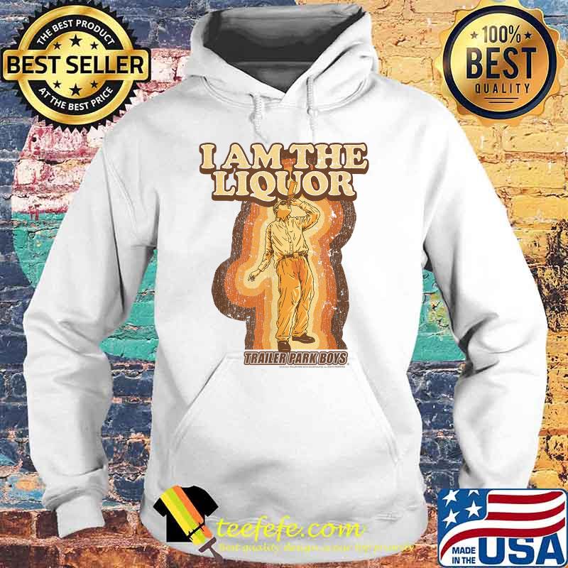 Teefefe Trailer Park Boys I Am The Liquor T Shirt Dự An đảo Kim Cương Teefefe Trailer Park Boys I Am The Liquor T Shirt Dự An đảo Kim Cương