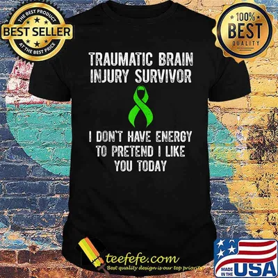 Traumatic Brain Injury Survivor I dont have energy today T-shirt