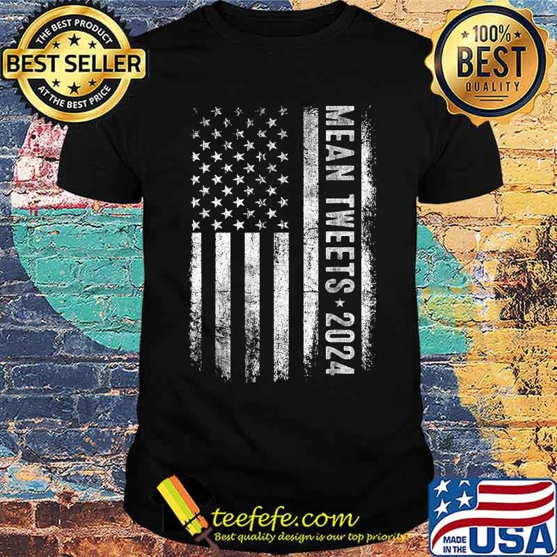 Tweets 2024 Election American Flag T-Shirt