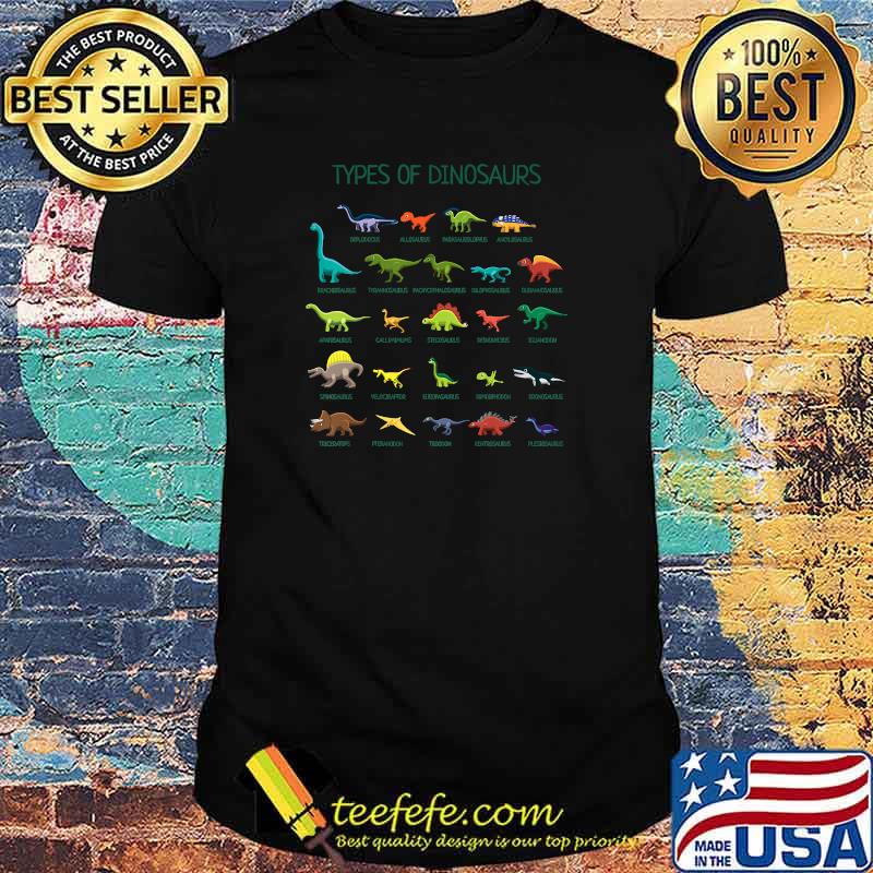 Types Of Dinosaurs Dino Identification T-Shirt