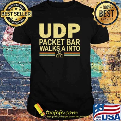 UDP Packet Bar Walks A Into T-Shirt