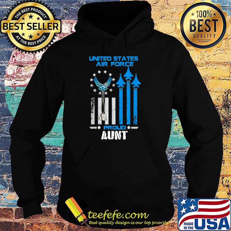 United States Air Force Proud Aunt AMerican Flag T-Shirt Hoodie United States Air Force Proud Aunt AMerican Flag T-Shirt Hoodie