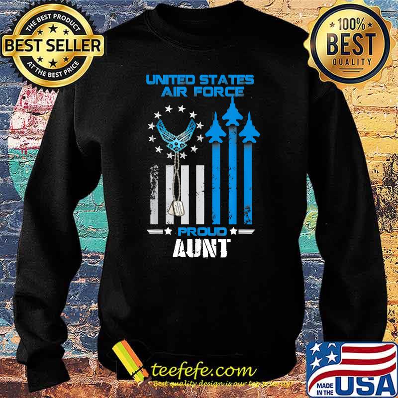 United States Air Force Proud Aunt AMerican Flag T-Shirt Sweater United States Air Force Proud Aunt AMerican Flag T-Shirt Sweater