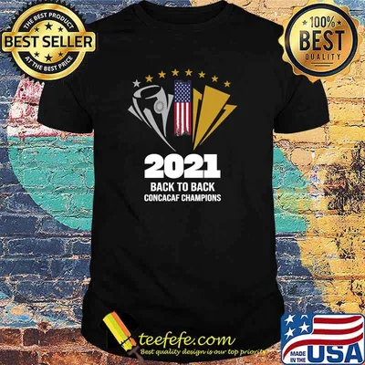 USA Back to Back 2021 Concacaf Champions T-Shirt