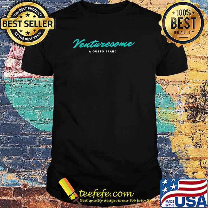 Venturesome Teal A Gusto Brand T-Shirt