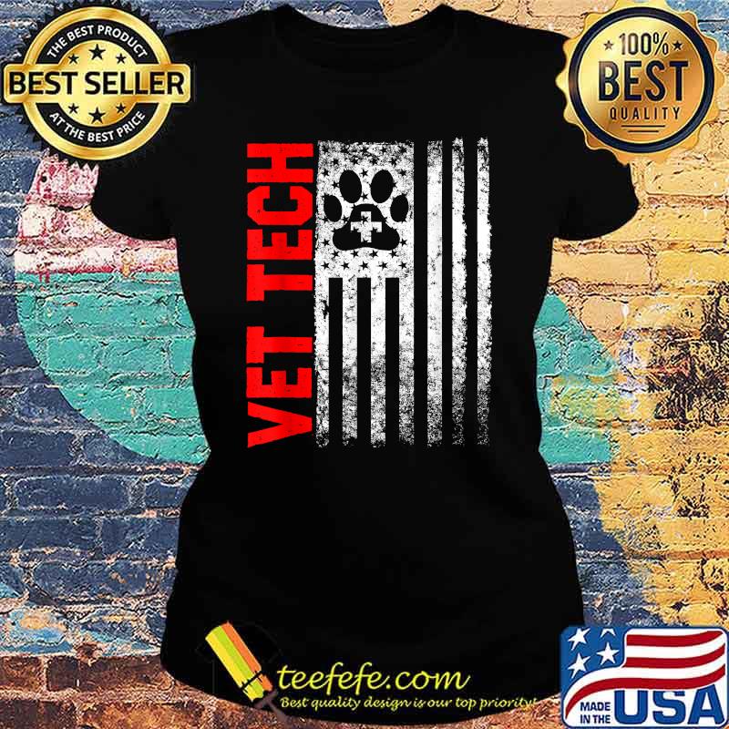 Vet Tech American Flag Veterinary Technician T-Shirt Ladies tee Vet Tech American Flag Veterinary Technician T-Shirt Ladies tee