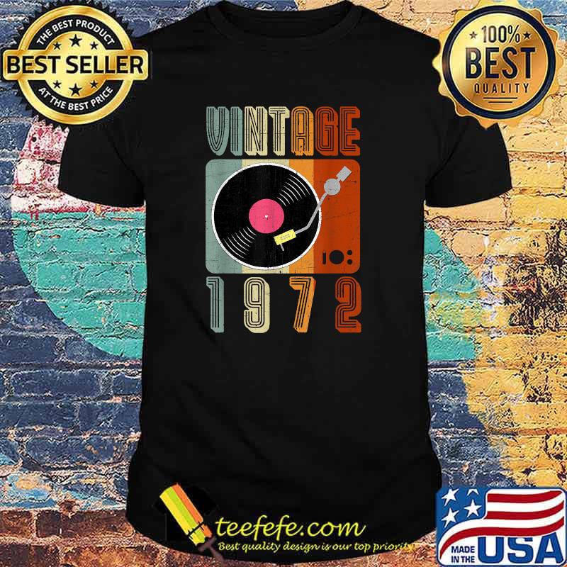 Vintage 1972 Record Player 49th Birthday Vinyl T-Shirt