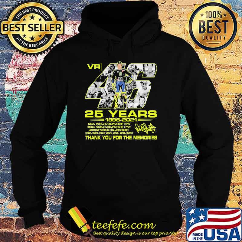 Vr 46 valentino rossi 25 years 1996 2021 thank you for the memories signature Hoodie Vr 46 valentino rossi 25 years 1996 2021 thank you for the memories signature Hoodie