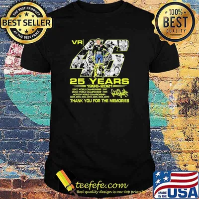 Vr 46 valentino rossi 25 years 1996 2021 thank you for the memories signature shirt