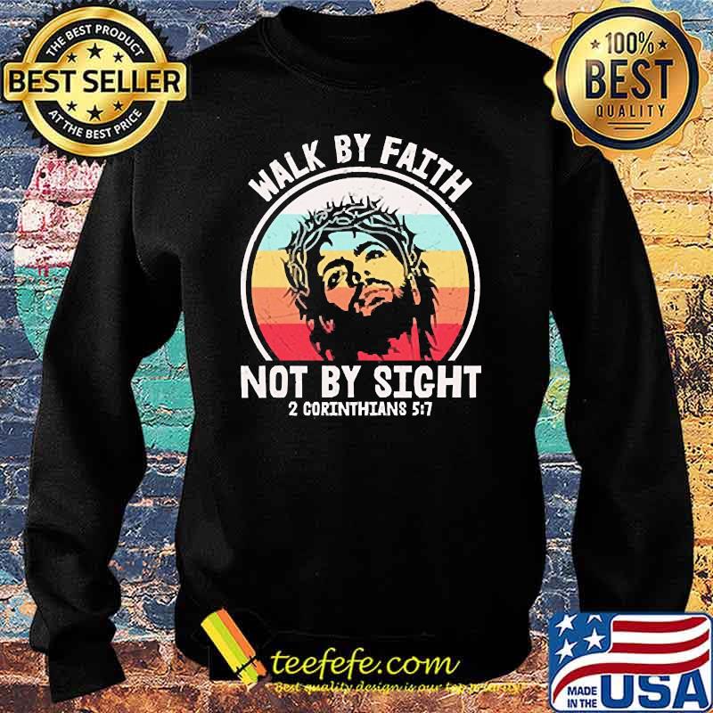 Walk by faith not by sight 2 corinthians vintage s Sweater Walk by faith not by sight 2 corinthians vintage s Sweater