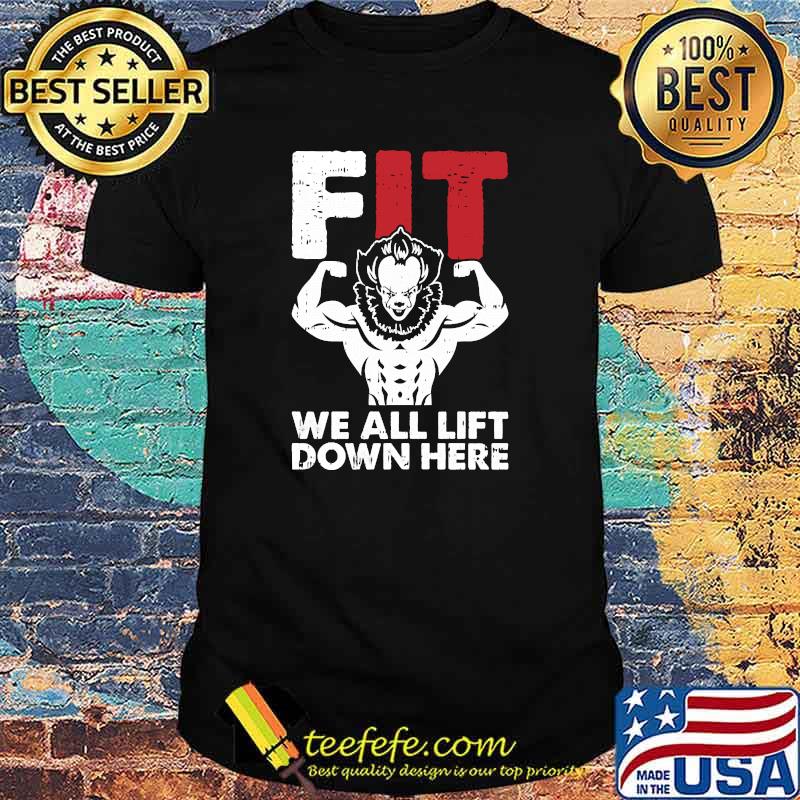 We All Lift Down Here Lazy Halloween Costume Fit-ness T-Shirt