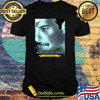 What got you HERE won't get you THERE (change your angle) T-Shirt