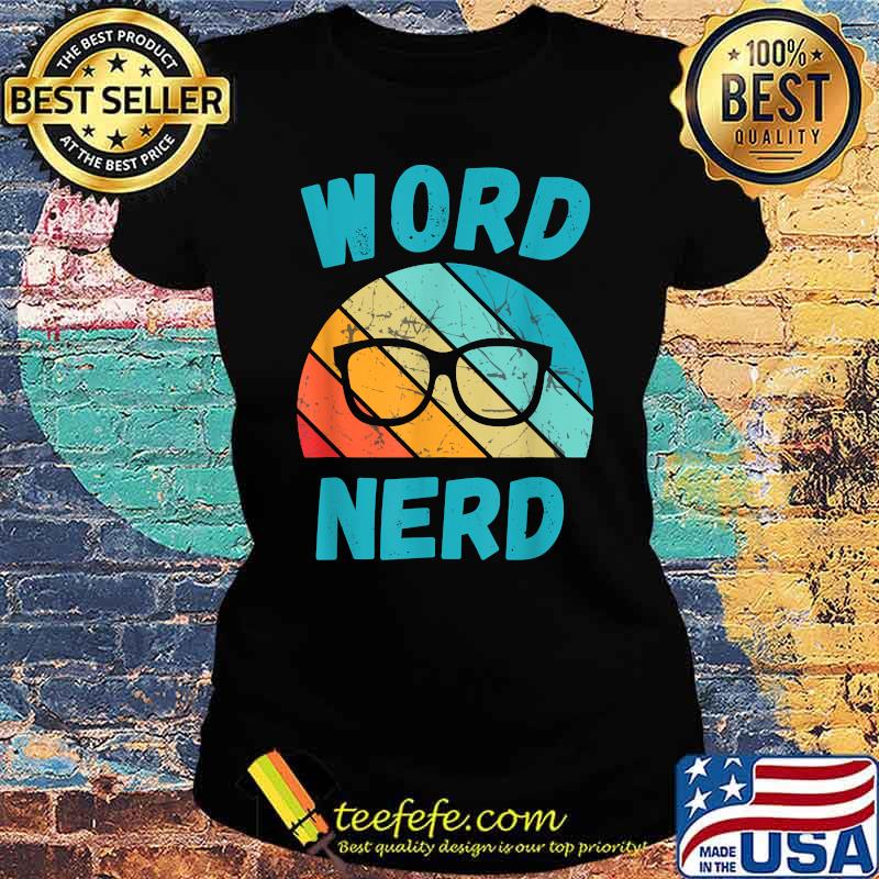 Word Nerd Glasses Vintage T-Shirt Ladies tee Word Nerd Glasses Vintage T-Shirt Ladies tee
