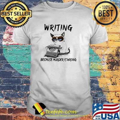 Writing because murder is wrong cat shirt