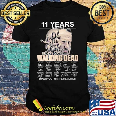11 Years 2010 2021 The Walking Dead Thank You For The Memories Shirt