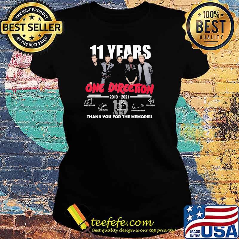 11 years One direction 2010-2021 thank you for the memories s Ladies tee 11 years One direction 2010-2021 thank you for the memories s Ladies tee