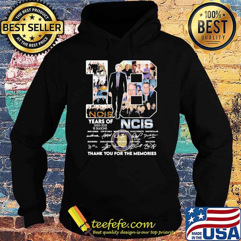 18 years 2003 2021 18 seasons NCIS thank you for the memories signatures s Hoodie 18 years 2003 2021 18 seasons NCIS thank you for the memories signatures s Hoodie