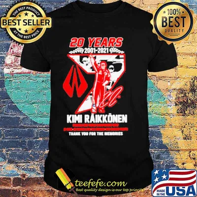 20 Years 2001 2021 Kimi Raikkonen Formula one championship 2007 thank you for the memories signature shirt