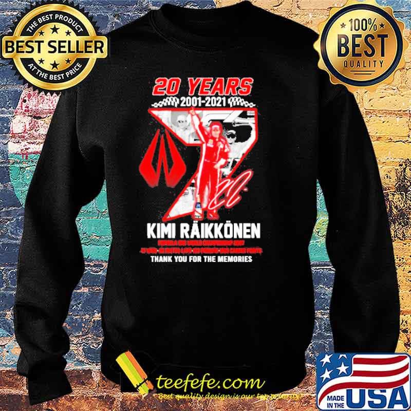 20 years 2001 2021 Kimi Raikkonen thank you for the memories signatures s Sweater 20 years 2001 2021 Kimi Raikkonen thank you for the memories signatures s Sweater