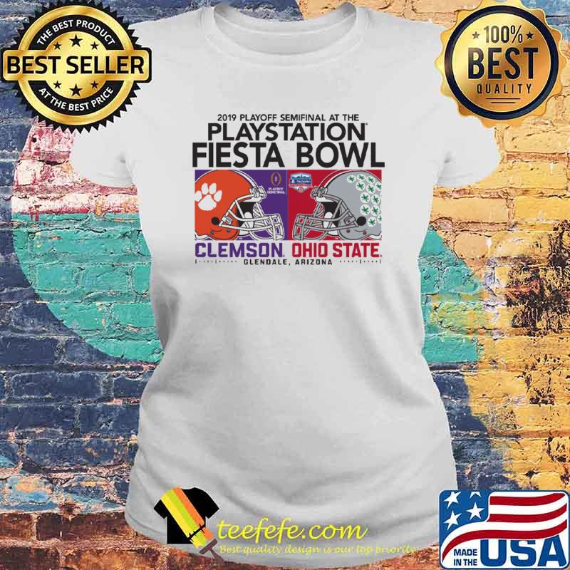2019 playoff semifinal at the playstation fiesta bowl clemson ohio state s Laides tee 2019 playoff semifinal at the playstation fiesta bowl clemson ohio state s Laides tee