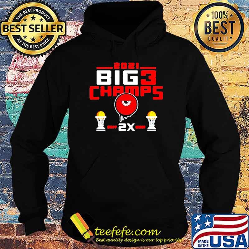 2021 Big 3 Champs 2X s Hoodie 2021 Big 3 Champs 2X s Hoodie