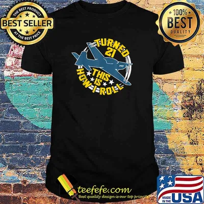 21st Birthday & How I Roll I Retro Airplane Aviation Pilot T-Shirt