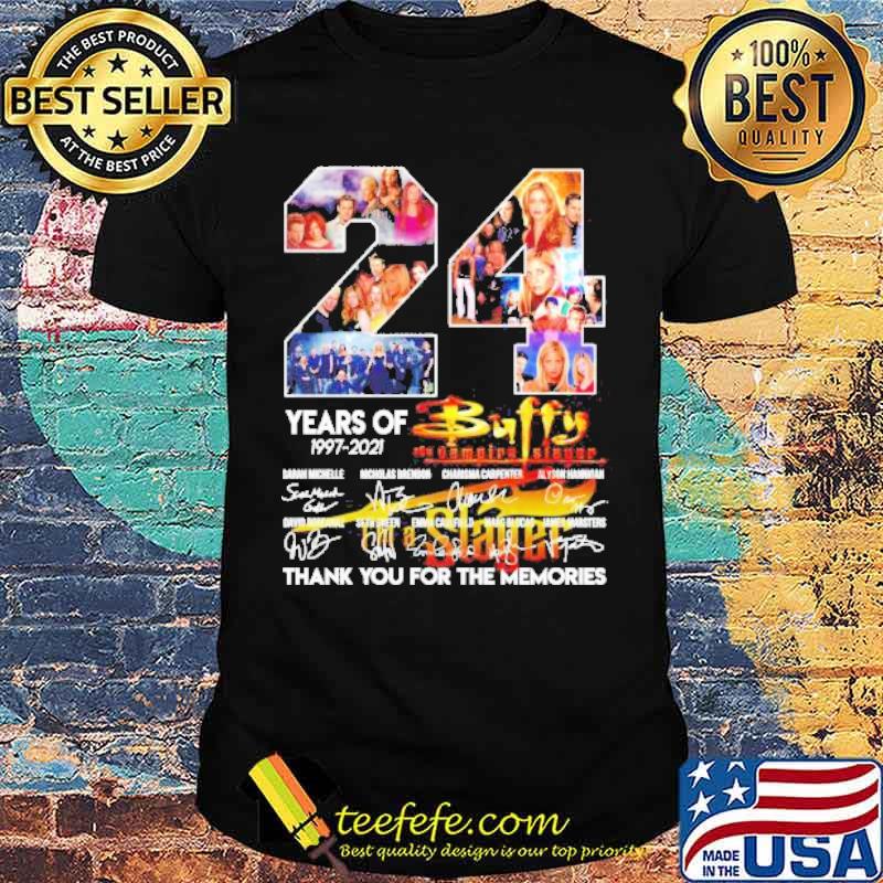 24 years of 1997 2021 Buffy the vampire slayer thank you for the memories signatures shirt 24 years of 1997 2021 Buffy the vampire slayer thank you for the memories signatures shirt
